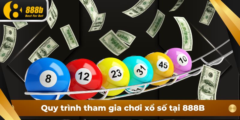 Cách chơi xổ số 888B